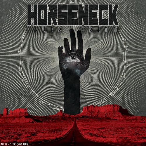 Horseneck - Fever Dream (2020)