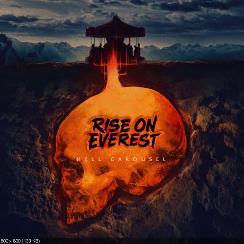 Rise On Everest - Hell Carousel (2020)