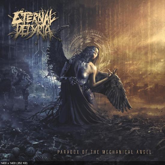 Eternal Delyria - Paradox of the Mechanical Angel (2020)