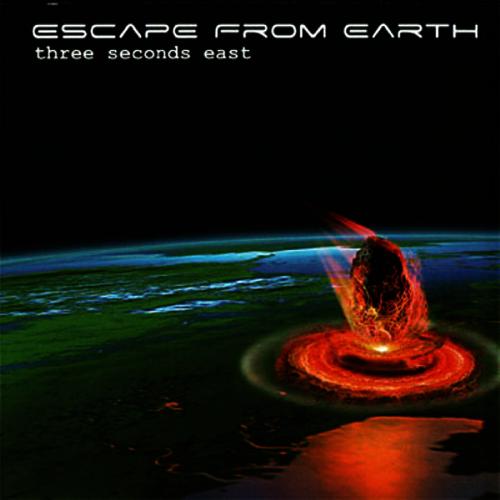 Escape From Earth - Three Seconds East [EP] (2004)