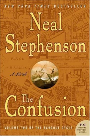 Baroque Cycle 02 The Confusion Neal Stephenson
