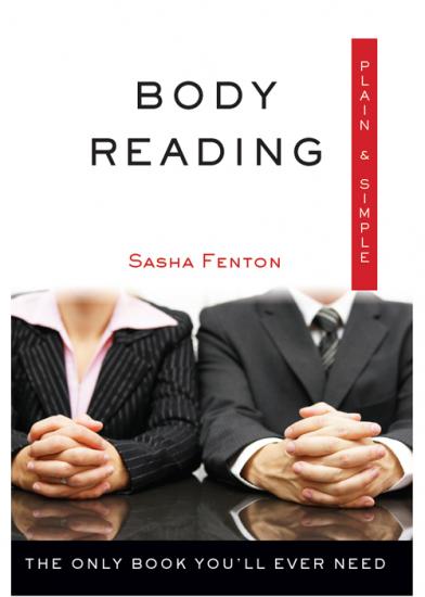 Body Reading, Plain & Simple The Only Book You'll Ever Need (Plain & Simple)