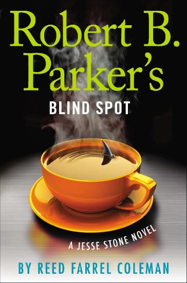 Reed Farrel Coleman, Robert B Parker Jesse Stone 13 Blind Spot (v5)