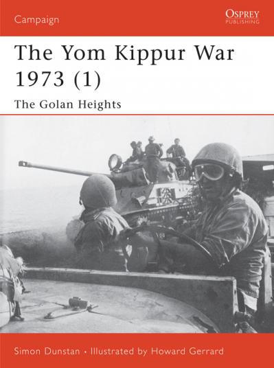 The Yom Kippur War 1973 The Golan Heights