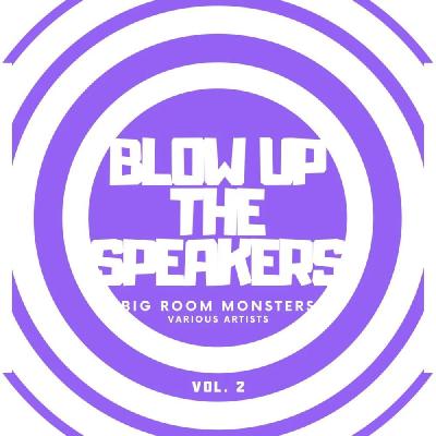 VA Blow Up The Speers Vol 2 (2020)