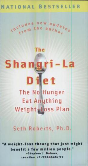 The Shangri La Diet The No Hunger Eat Anything Weight Loss Plan