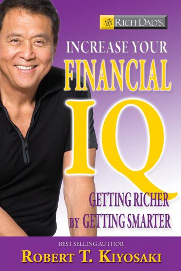 Increase Your Financial IQ - Get Smarter with Your Money