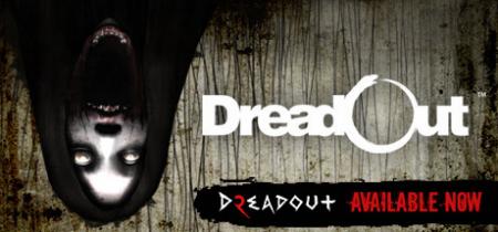 DreadOut  [R G Mechanics]