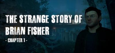 The Strange Story of Brian Fisher Chapter 1 v1 1 0-CODEX